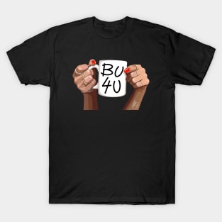 BU4U T-Shirt